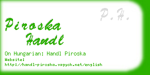 piroska handl business card